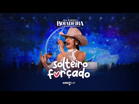 Solteiro - Ana Castela